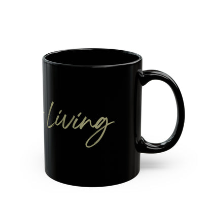 Amazing living Black Mug (11oz, 15oz)