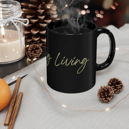 Amazing living Black Mug (11oz, 15oz)